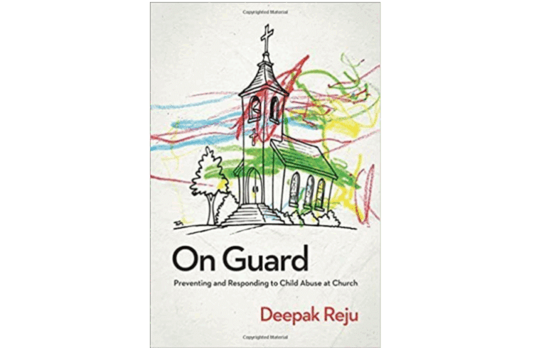 On guard: preventing and responding to child abuse at church